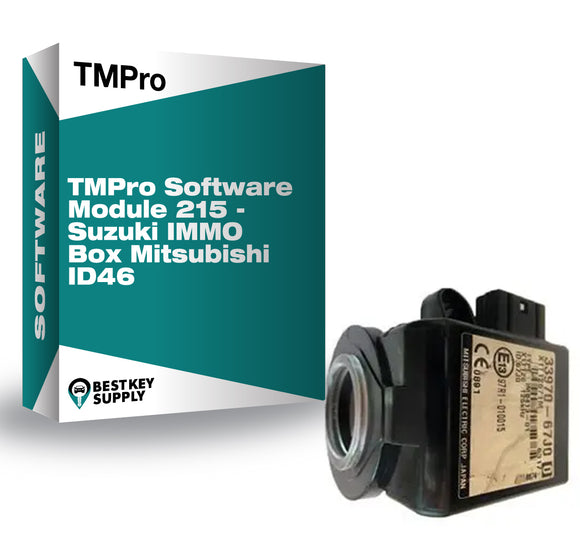 TMPro Software Module 215 - Suzuki IMMO Box Mitsubishi ID46