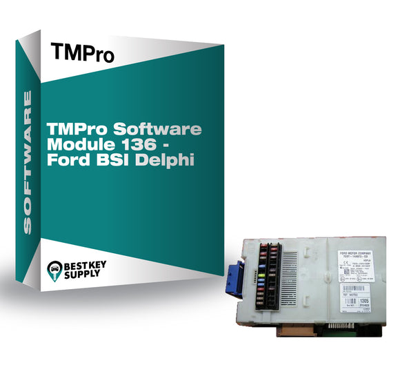 TMPro Software Module 136 - Ford BSI Delphi